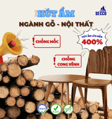 Bột hút ẩm SECCO chuyên dùng cho gỗ nội thất – hiệu suất hút ẩm 100% đến 300%