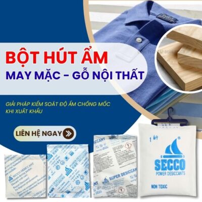 Bột Hút Ẩm bảo quản may mặc gỗ nội thất xuất khẩu