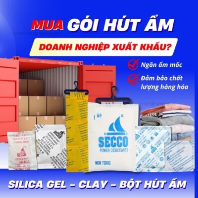 mua gói hút ẩm chất lượng ở đâu cho doanh nghiệp xuất khẩu