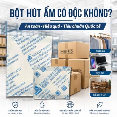 Bột Hút Ẩm Công Nghiệp Ngành may Mặc, Điện tử, gỗ Nội thất