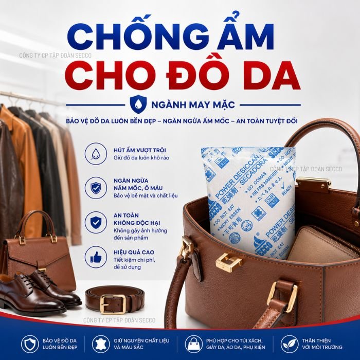 Chống ẩm mốc cho túi xách da, đồ da xuất khẩu, hàng may mặc