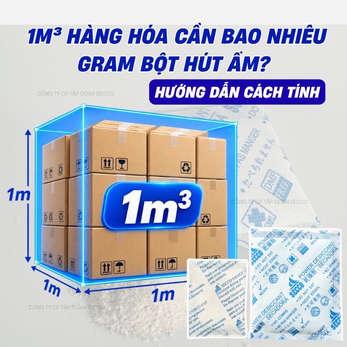 1m³ hàng hóa cần bao nhiêu gram bột hút ẩm?