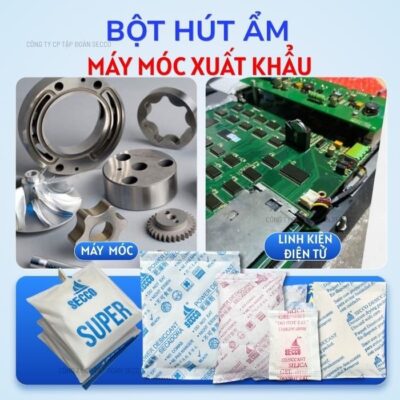 Bột Hút Ẩm Cho Máy Móc Xuất Khẩu