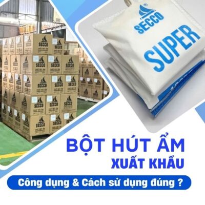 Bột hút ẩm xuất khẩu, Bột Hút Ẩm Secco