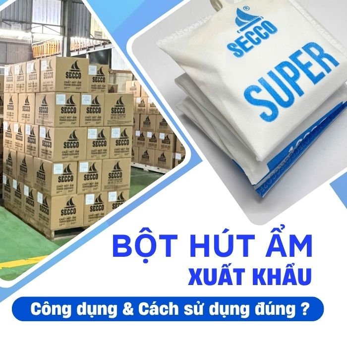 Bột hút ẩm xuất khẩu, Bột Hút Ẩm Secco