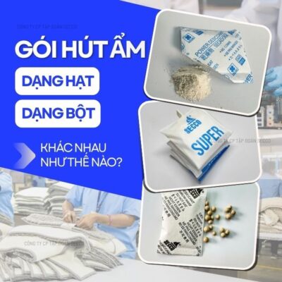 Gói Hút Ẩm Dạng Hạt Và Dạng Bột Khác Nhau Như thế Nào?