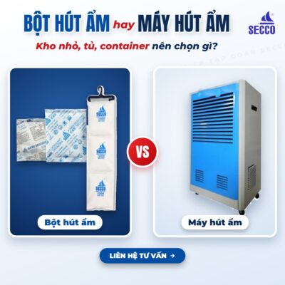 Bột hút ẩm hay máy hút ẩm cho kho, tủ ,container
